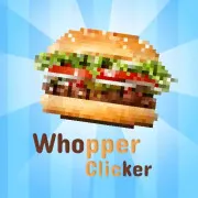 Whopper Clicker